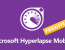 Microsoft Hyperlapse im Test (App und Desktop)